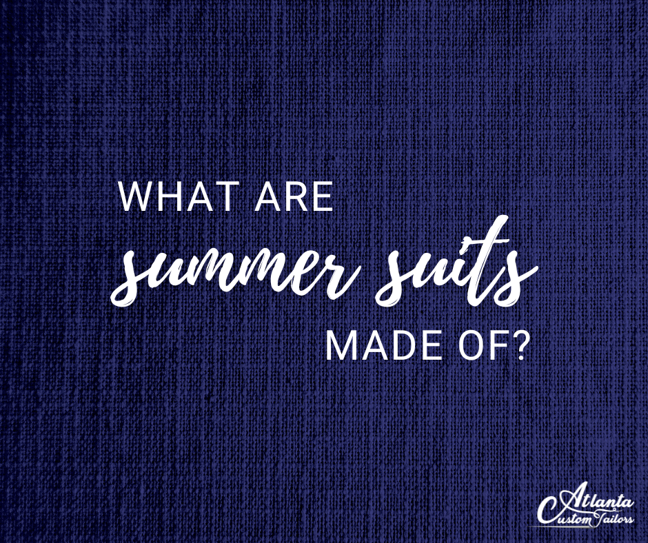 what are summer suits made of